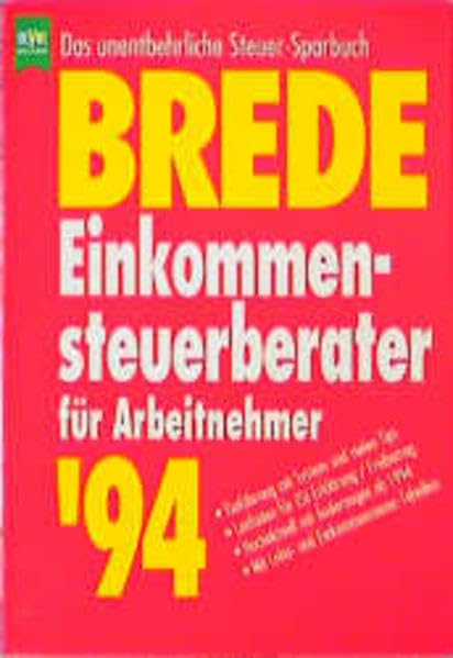 Einkommensteuer-Berater 1994 (Heyne Praktische Reihe Ratgeber (08)) Books