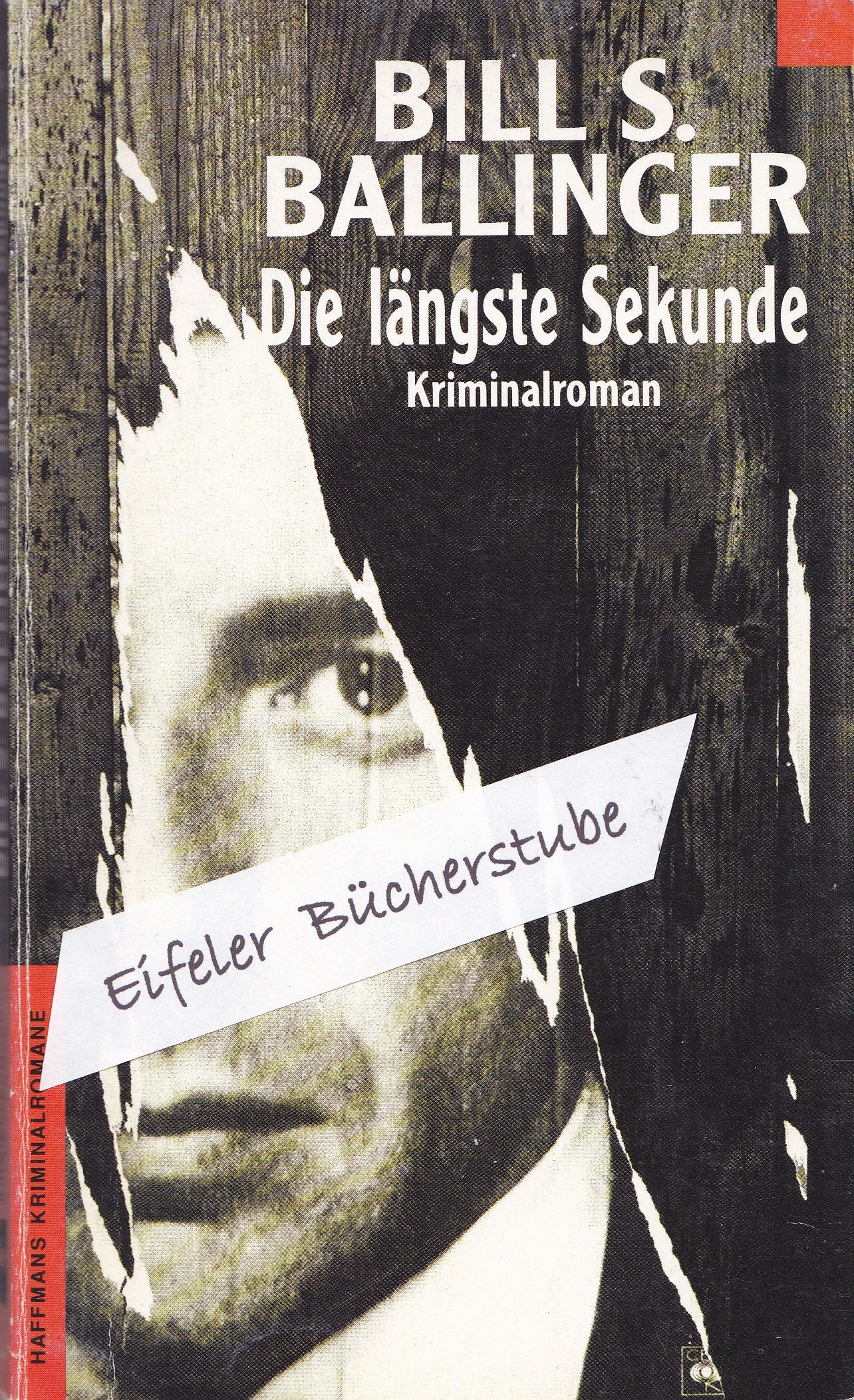 Die längste Sekunde (Haffmans Kriminalromane im Wilhelm Heyne Verlag (05)) Books