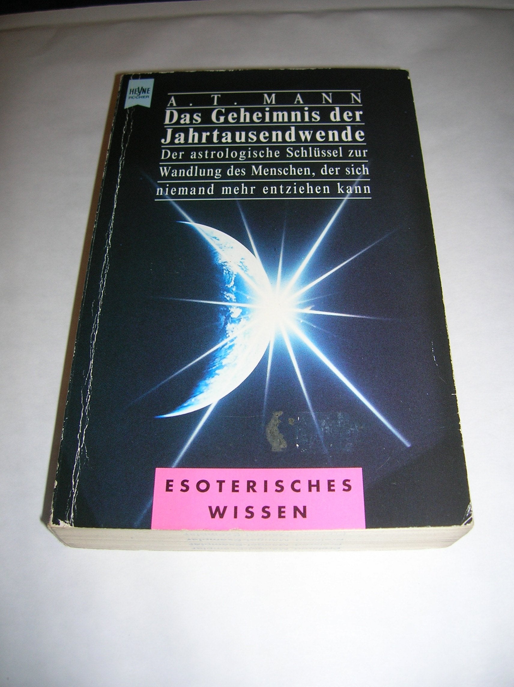 Das Geheimnis der Jahrtausendwende Religion & Esotericism