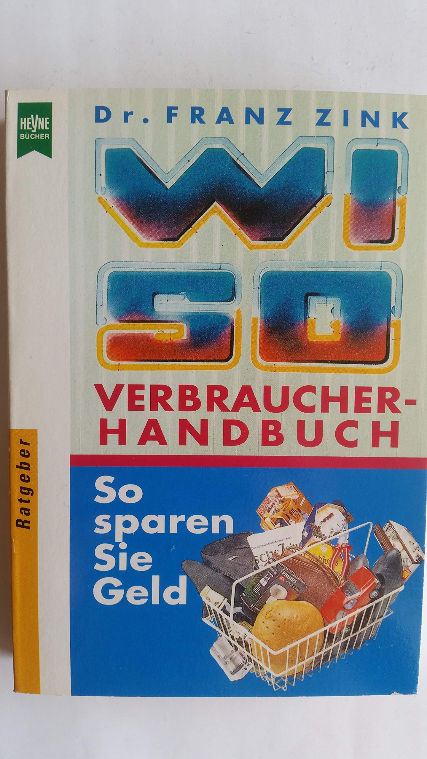WISO Verbraucherhandbuch Business, Finance & Career