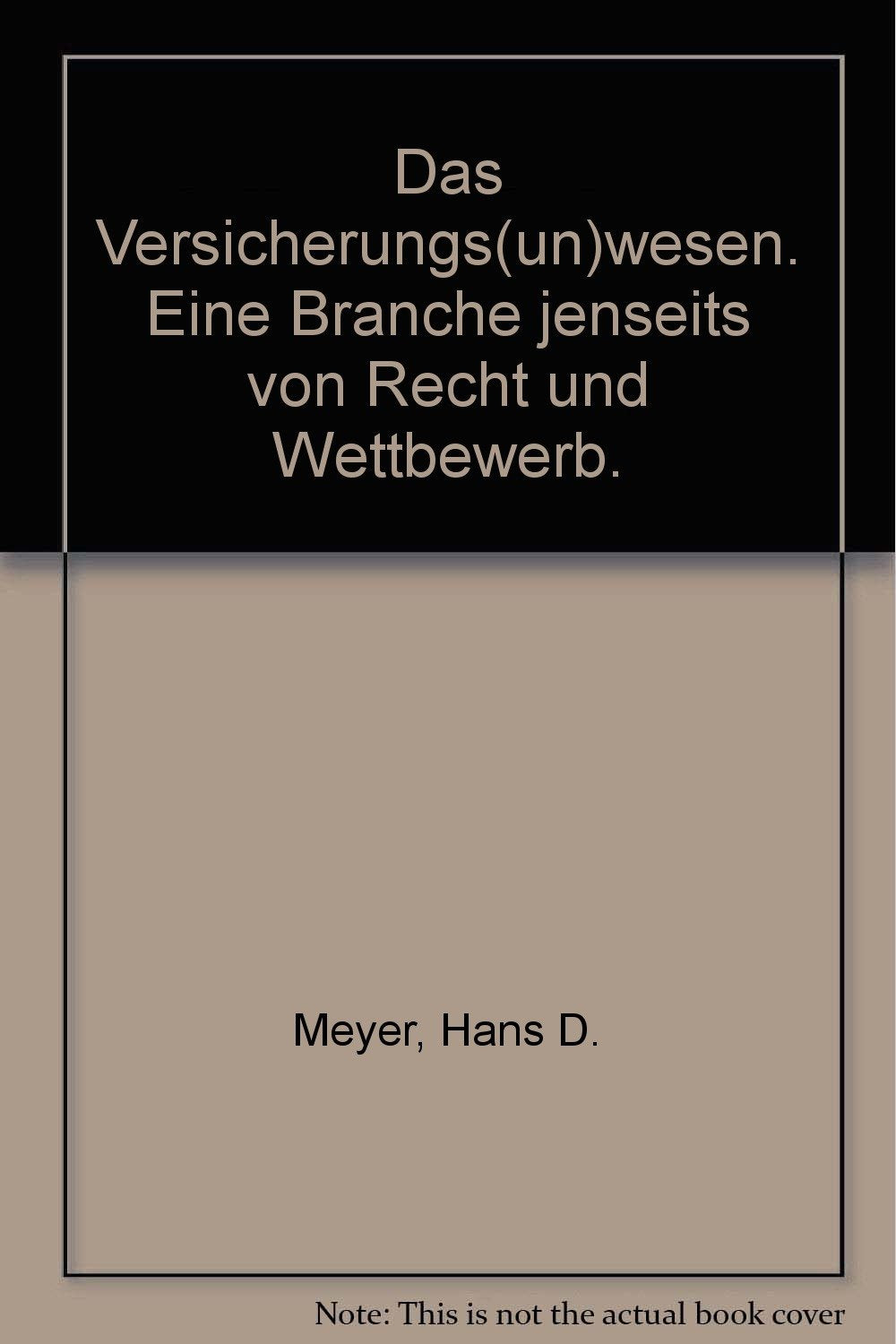Das Versicherungs(un)wesen Law
