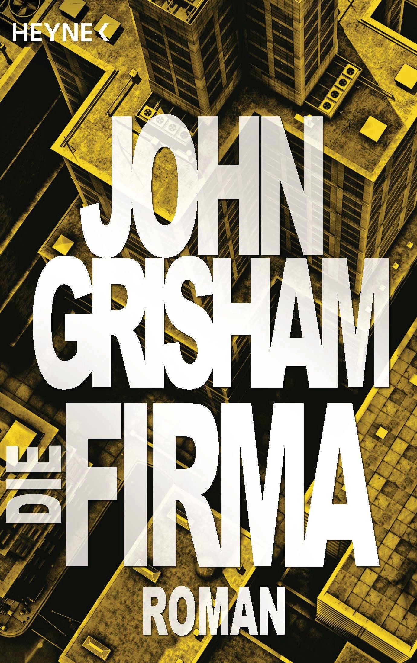 Die Firma: Roman Action & Adventure