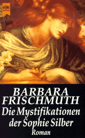 Die Mystifikationen der Sophie Silber Contemporary literature