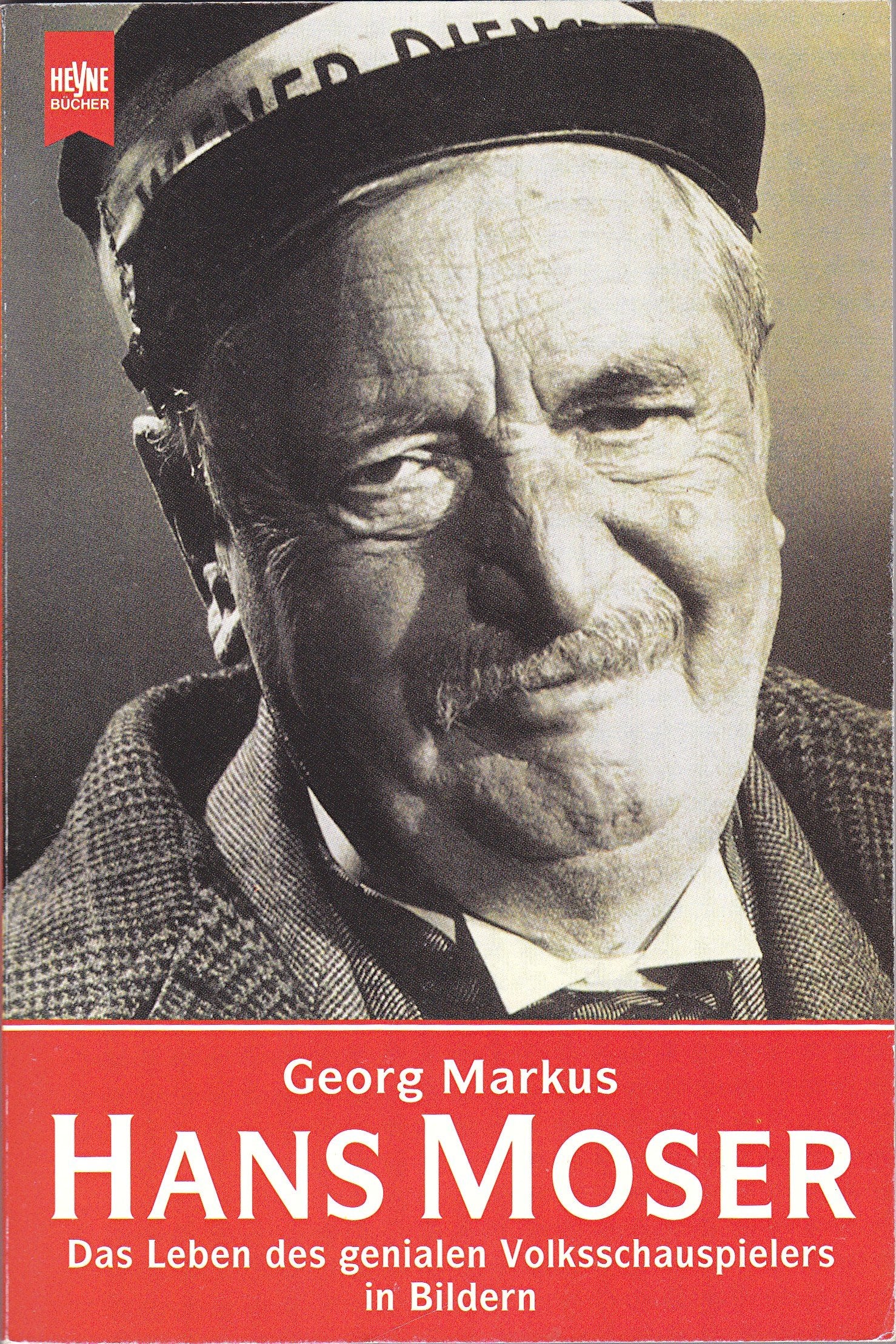 Hans Moser Memories