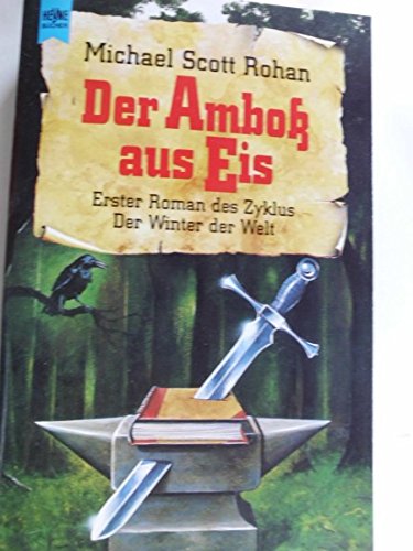 Der Amboß aus Eis - Erster Roman des Zyklus "Der Winter der Welt" Books