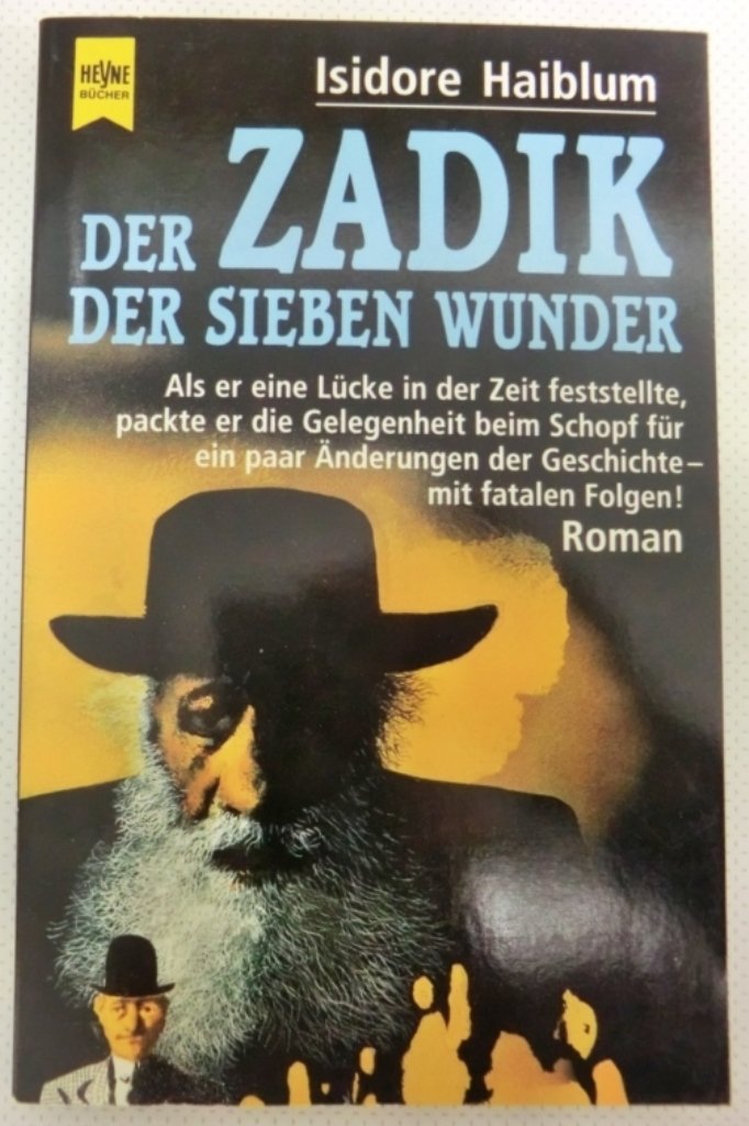 Der Zadik der sieben Wunder: Roman Religion & Esotericism