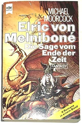 Elric von Melnibone / Die Sage vom Ende der Zeit Fantasy & Sci-Fi