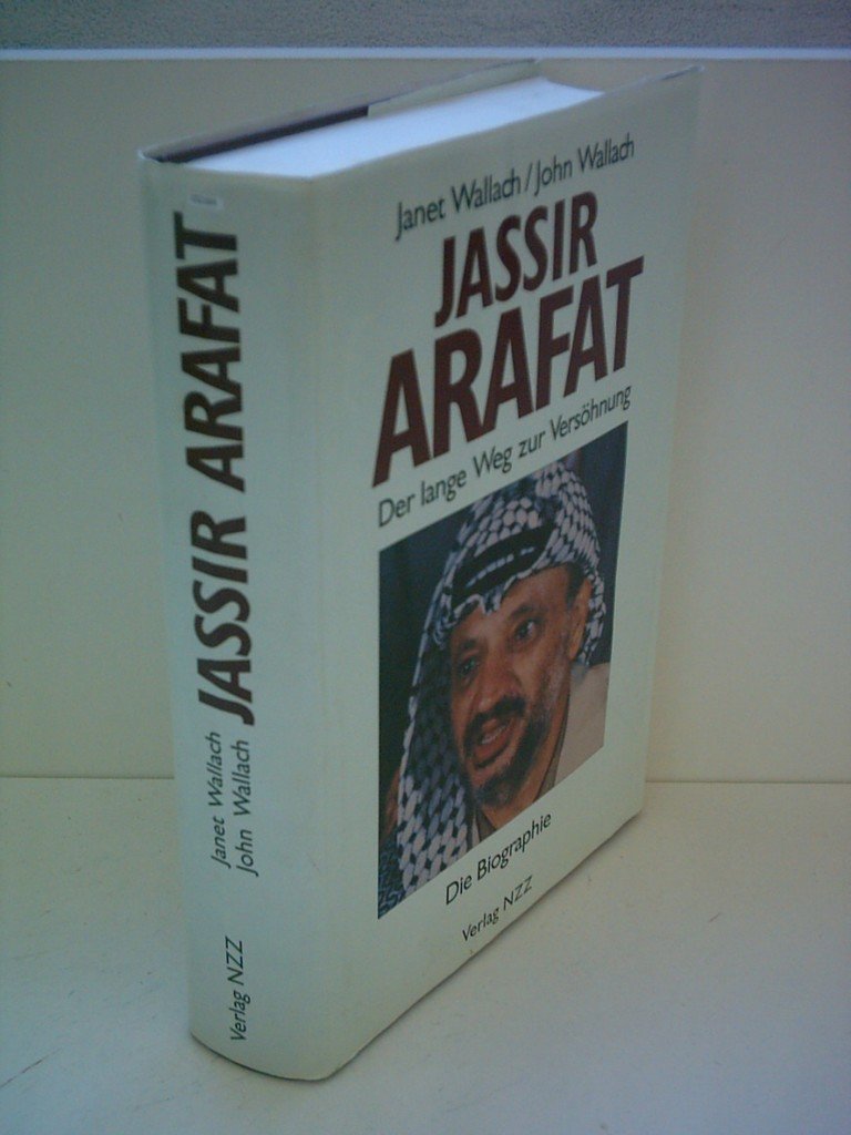 Jassir Arafat Der lange Weg zur Versöhnung Memories
