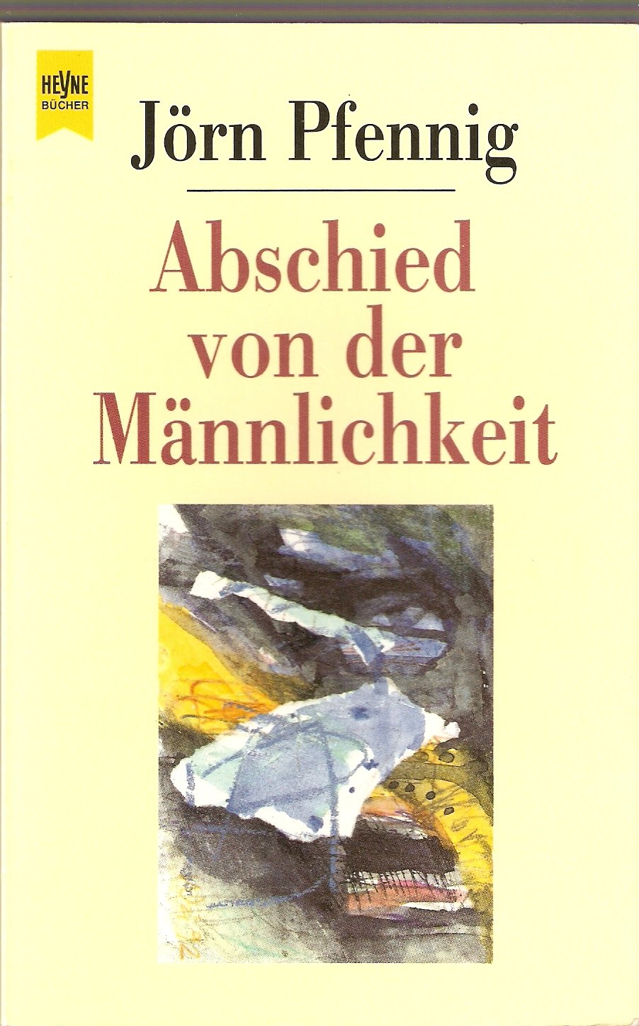 Abschied von der Männlichkeit Memories