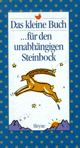 Das kleine Buch für den unabhängigen Steinbock Arts & Music