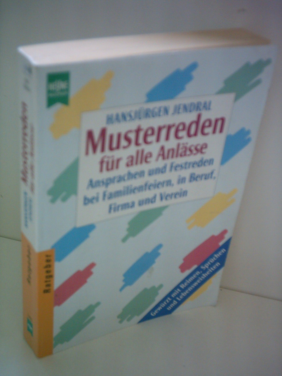 Musterreden für alle Anlässe (Heyne Praktische Reihe Ratgeber (08)) Professional & Reference Books