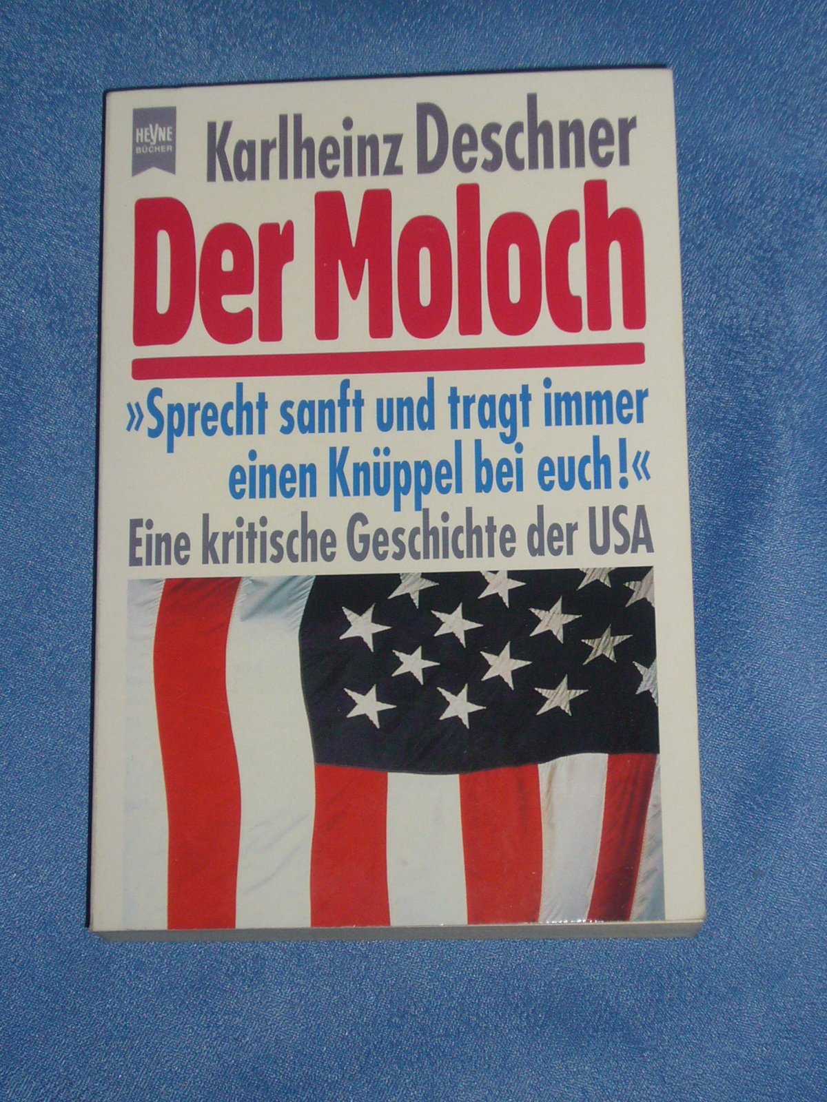 Product Image: Der Moloch. Eine kritische Geschichte der USA.