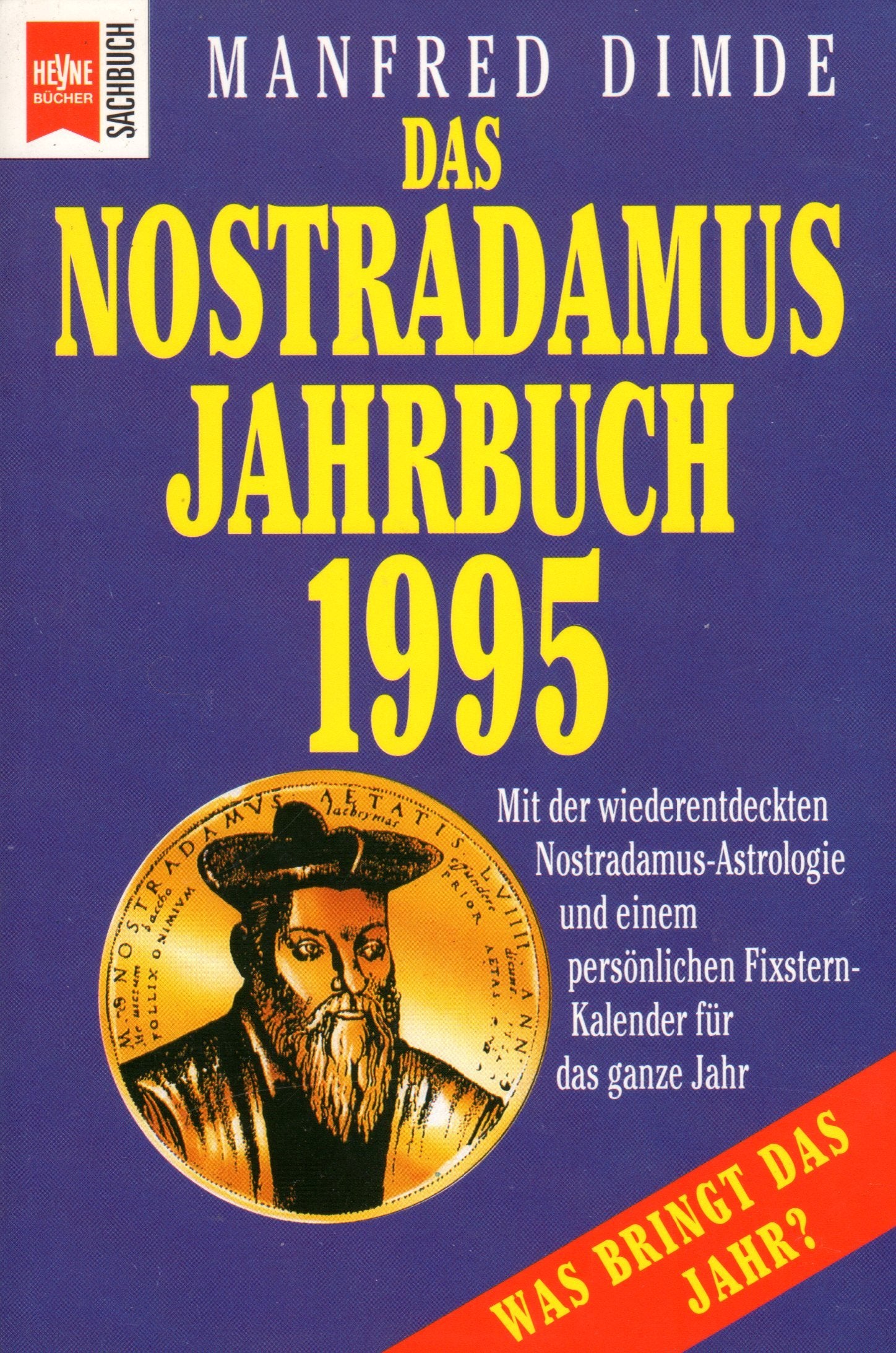 Das Nostradamus-Jahrbuch 1995 (Heyne Sachbücher (19)) Books