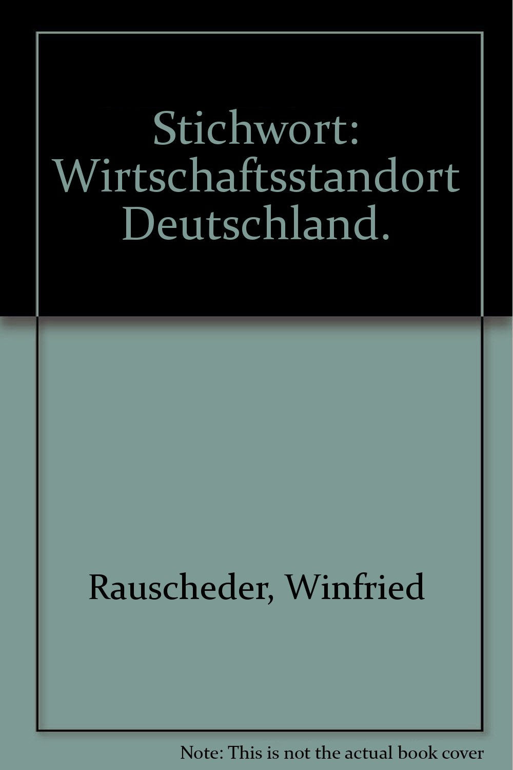 Stichwort Wirtschaftsstandort Deutschland Business, Finance & Career
