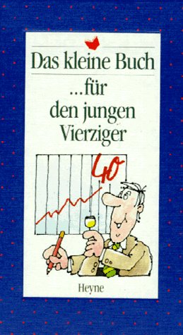 Das kleine Buch für den jungen Vierziger Arts & Music