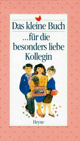 Das kleine Buch für die besonders liebe Kollegin Arts & Music