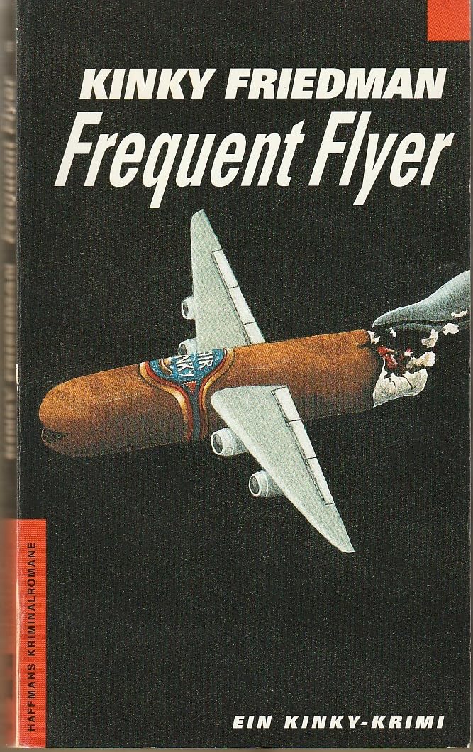 Frequent Flyer. Ein Kinky-Krimi Crime & Thrillers