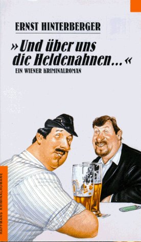 'Und über uns die Heldenahnen . . .' Professional & Reference Books