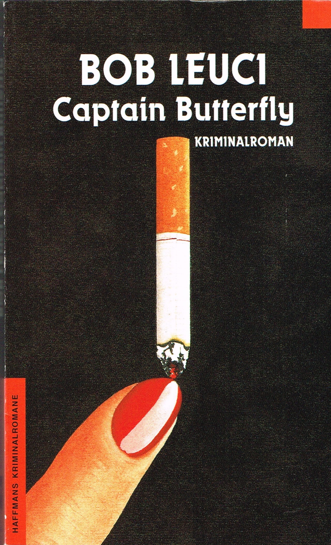 Captain Butterfly: Kriminalroman (Haffmans Kriminalromane im Wilhelm Heyne Verlag (05)) Crime & Thrillers