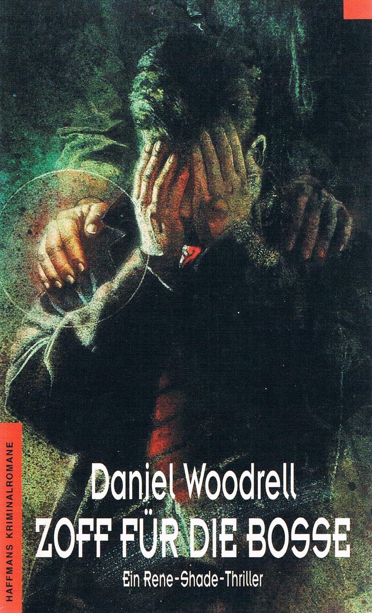 Zoff für die Bosse - Ein Rene-Shade-Thriller Crime & Thrillers
