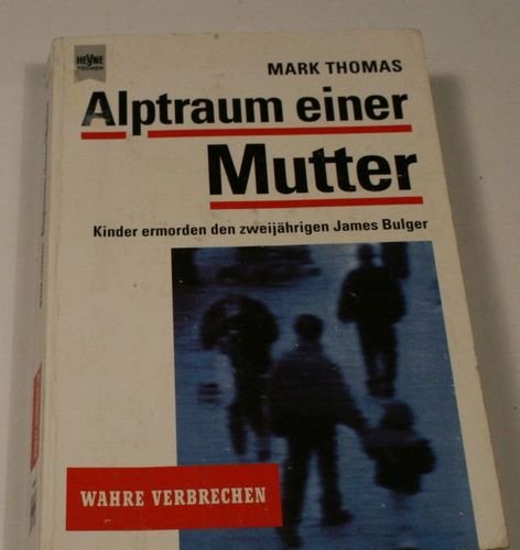 Alptraum einer Mutter Crime & Thrillers