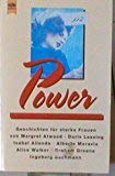Power: Geschichten für starke Frauen. Von Margret Atwood, Doris Lessing, Isabel Allende u. a. Books