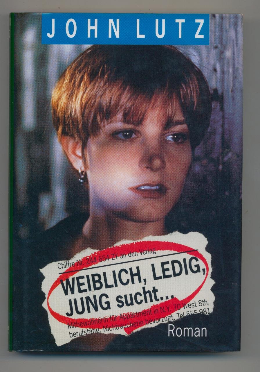 Weiblich, ledig, jung sucht . . ., Sonderausg.: Roman Books