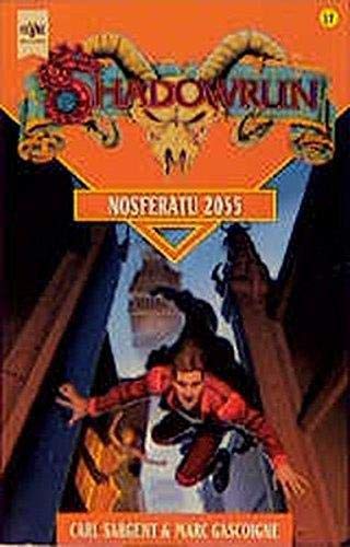 Shadowrun - Nosferatu 2055 (Heyne Science Fiction und Fantasy (06)) Fantasy & Sci-Fi