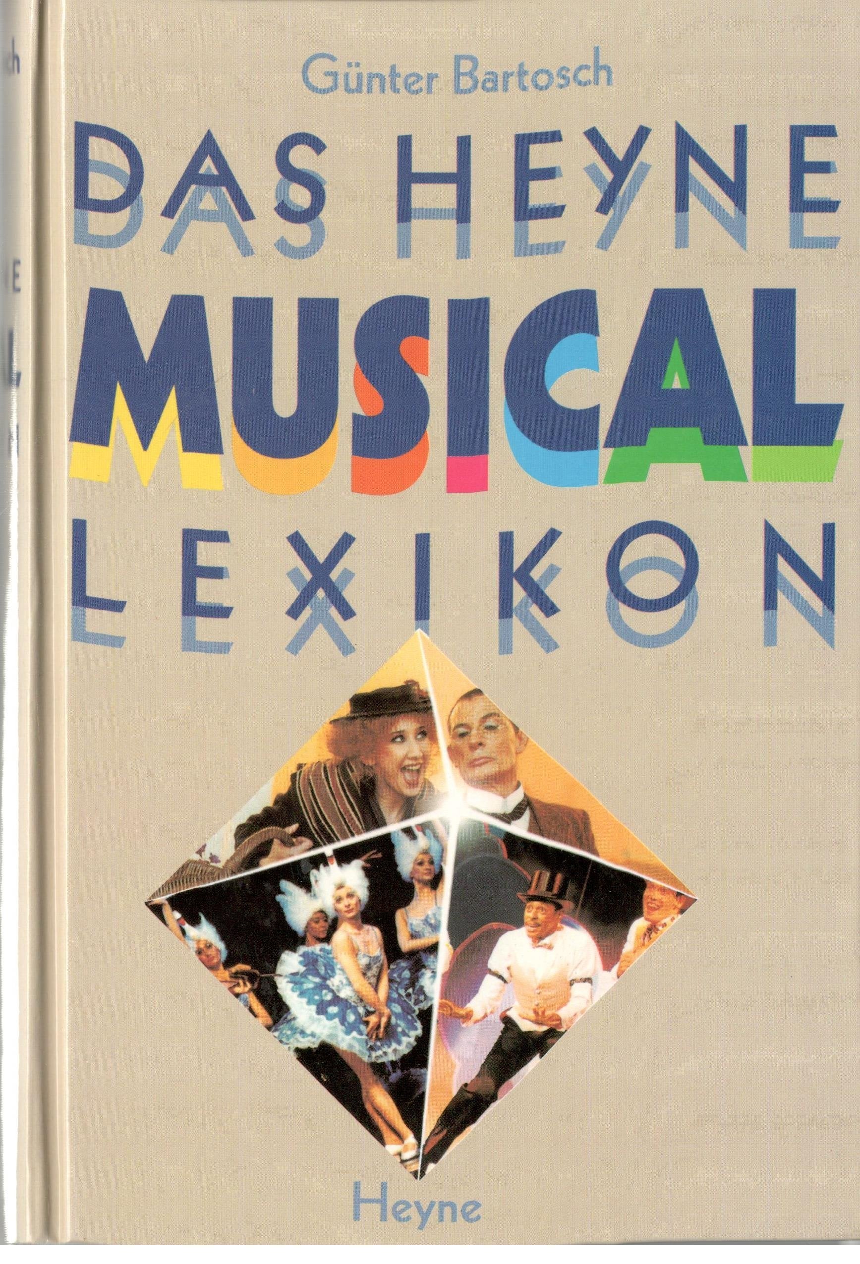 Das Heyne Musical-Lexikon Second-hand books on film, art and culture