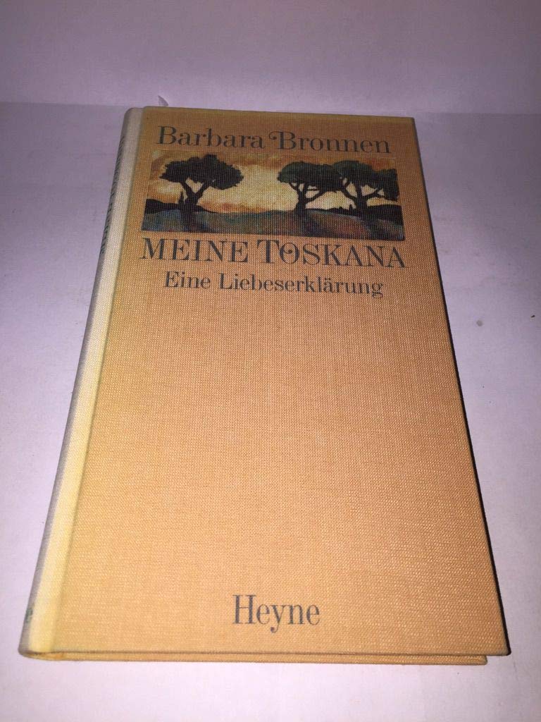 Meine Toskana: Eine Liebeserklärung Books