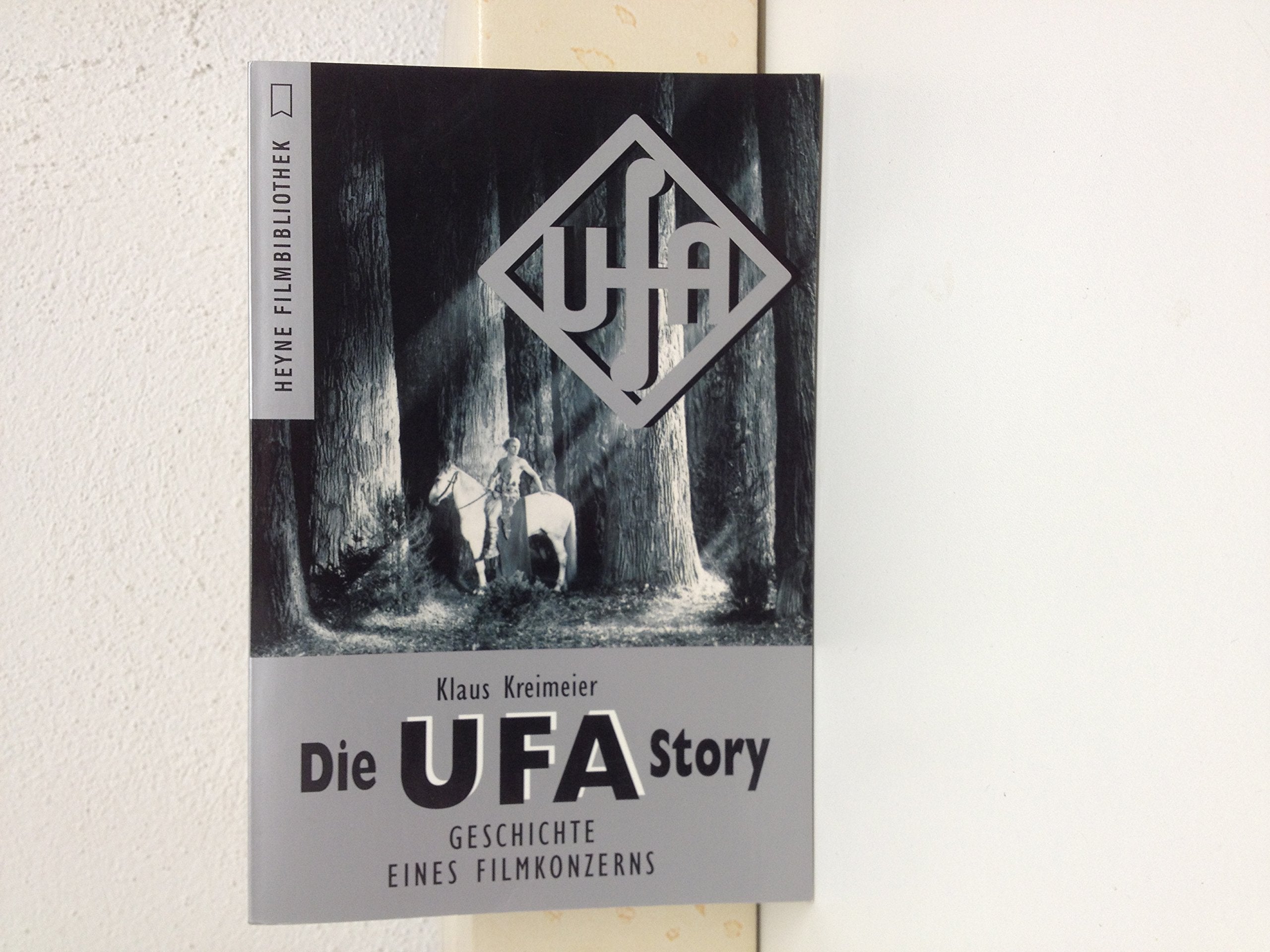 Die Ufa Story. Geschichte eines Filmkonzerns Film, Art & Culture