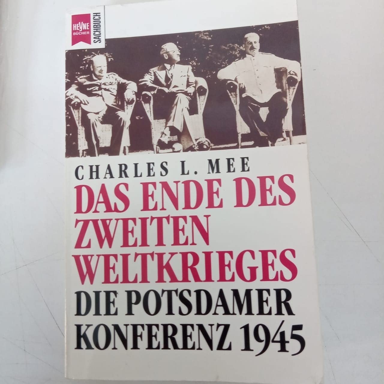 Das Ende des Zweiten Weltkrieges. Die Potsdamer Konferenz 1945. Politics & History