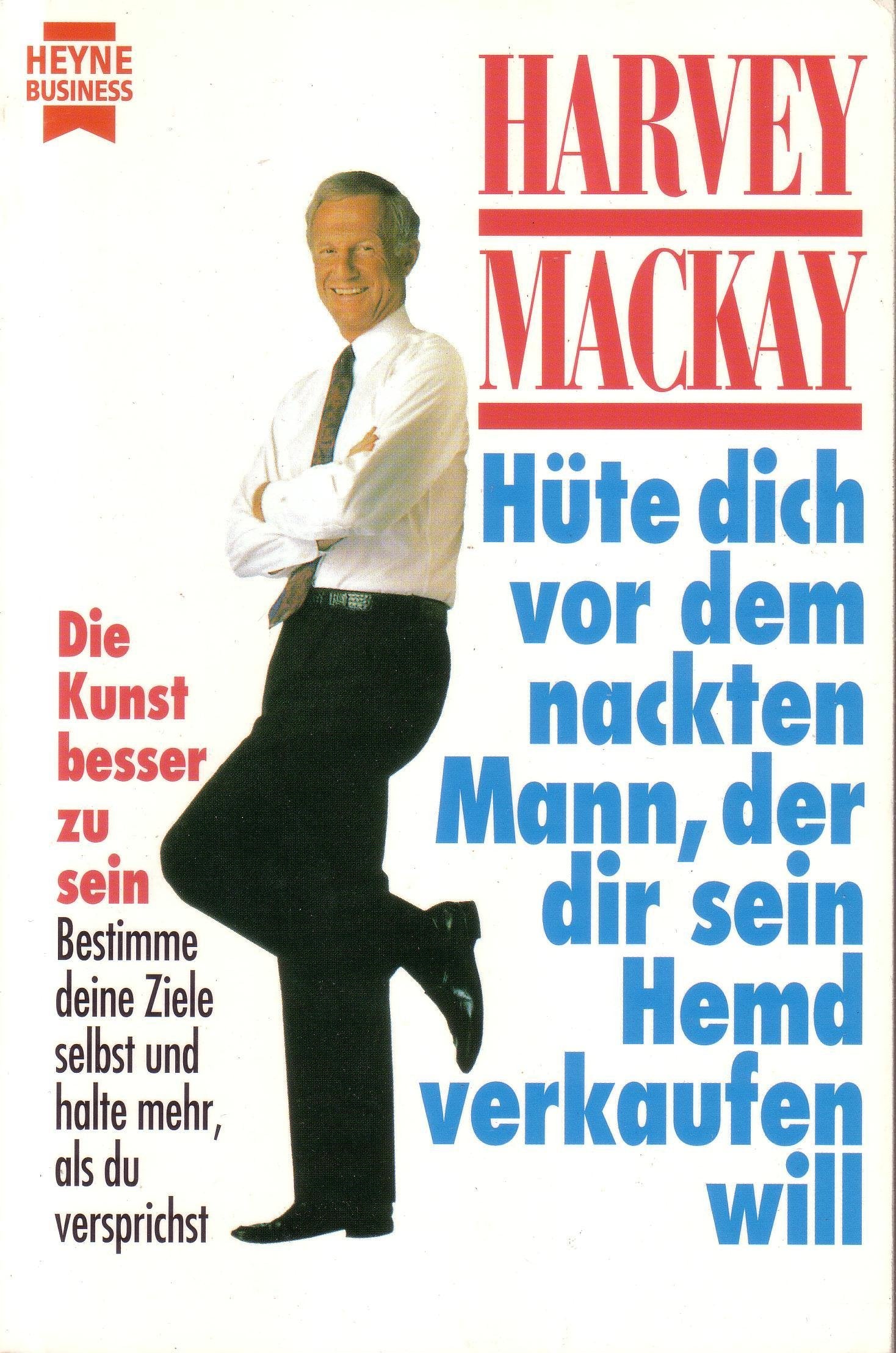 Hüte dich vor dem nackten Mann, der dir sein Hemd verkaufen will Business, Finance & Career