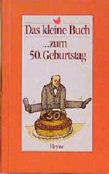 Das kleine Buch zum 50. Geburtstag Lifestyle
