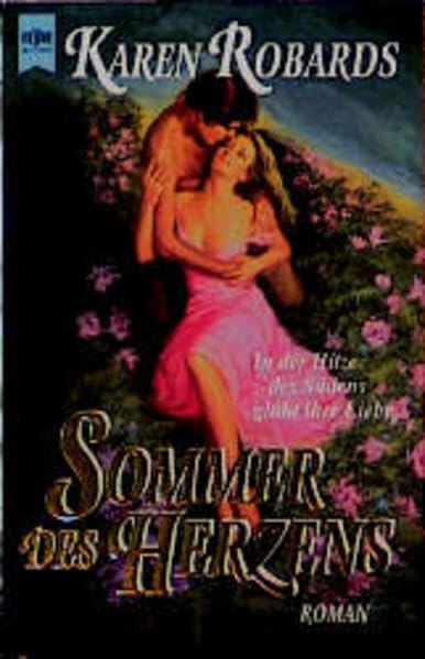 Sommer des Herzens: Roman. In der Hitze des Südens glüht ihre Liebe (Heyne Romane für Sie (04)) Contemporary literature Books