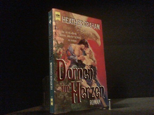 Dornen im Herzen: Roman. Sie ist zu allem bereit, um ihr Schloss zu retten (Heyne Romane für Sie (04)) Books