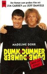 Dumm und Dümmer Books
