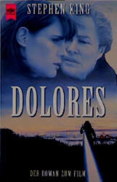 Dolores Claiborne: Der Roman zum Film (Heyne Allgemeine Reihe (01)) Contemporary literature