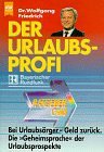 Der Urlaubs-Profi Business, Finance & Career