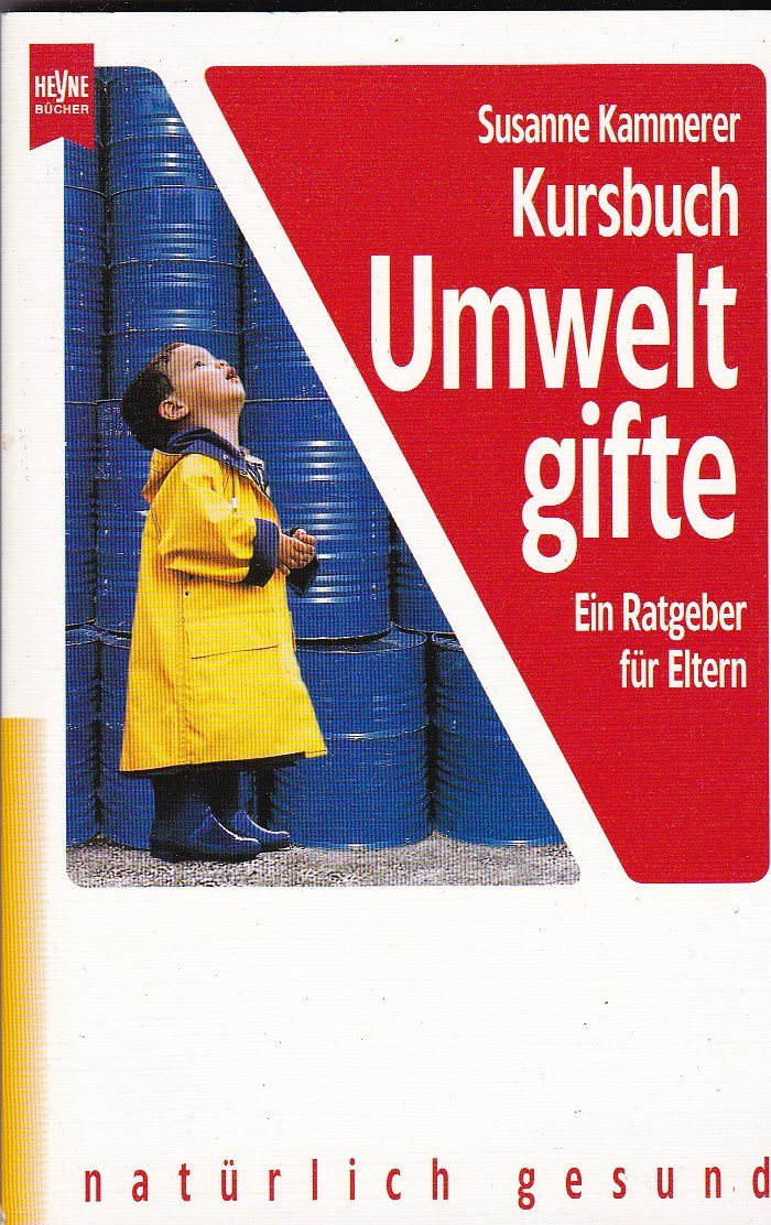 Kursbuch Umweltgifte Books