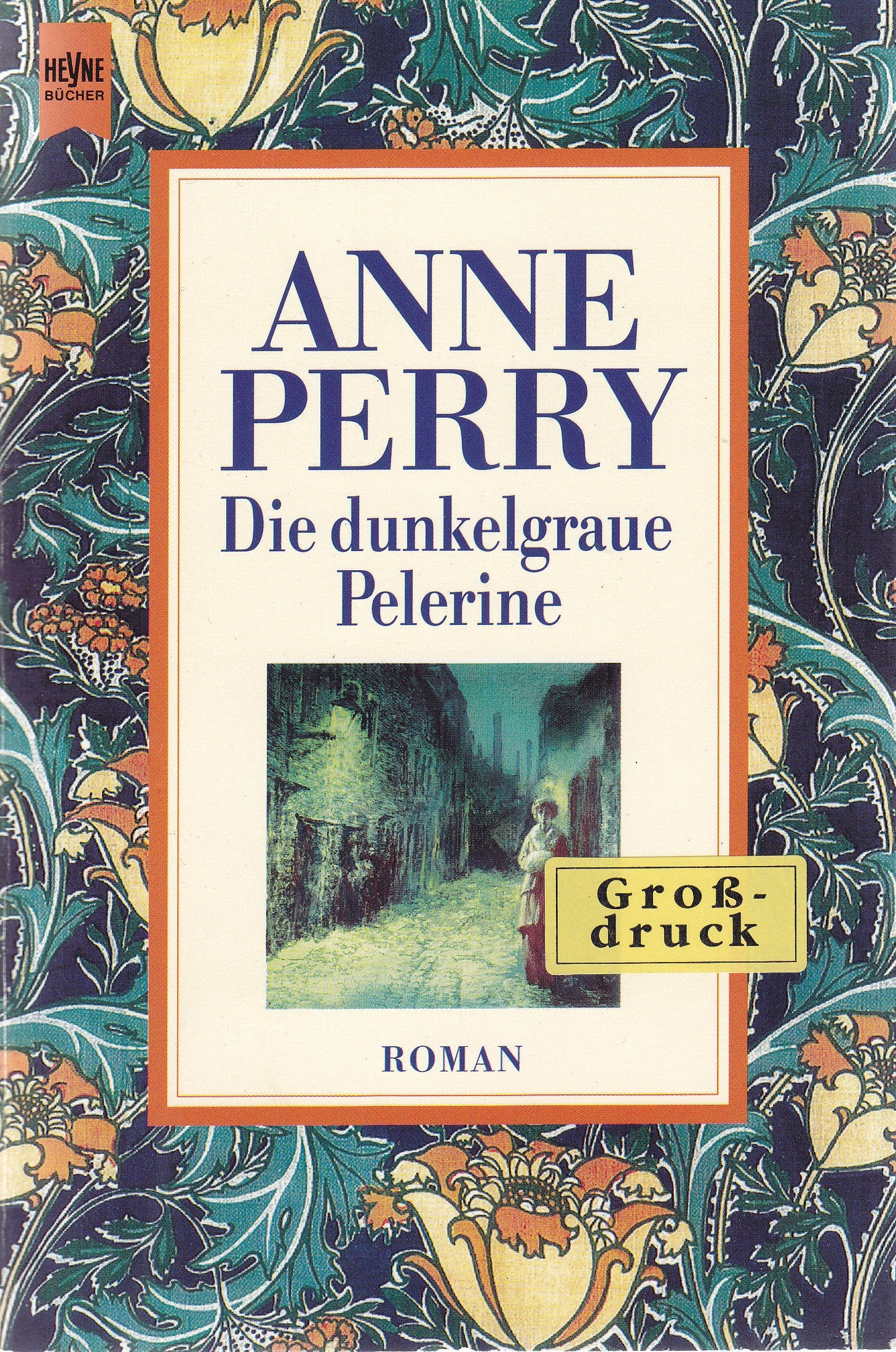 Die dunkelgraue Pelerine: Roman (Heyne Grossdruck (21)) Fiction