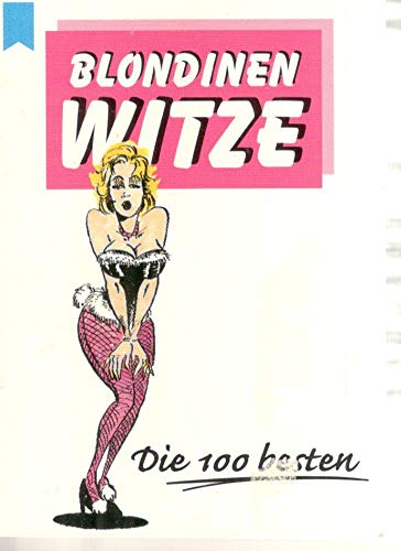 Blondinenwitze: Die 100 besten Living & Furnishing