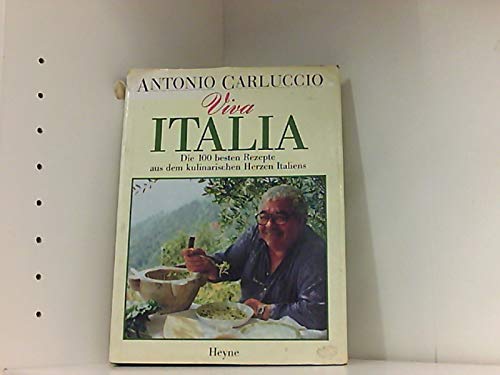 Viva Italia. Die 100 besten Rezepte aus dem kulinarischen Herzen Italiens. Cooking & Enjoying