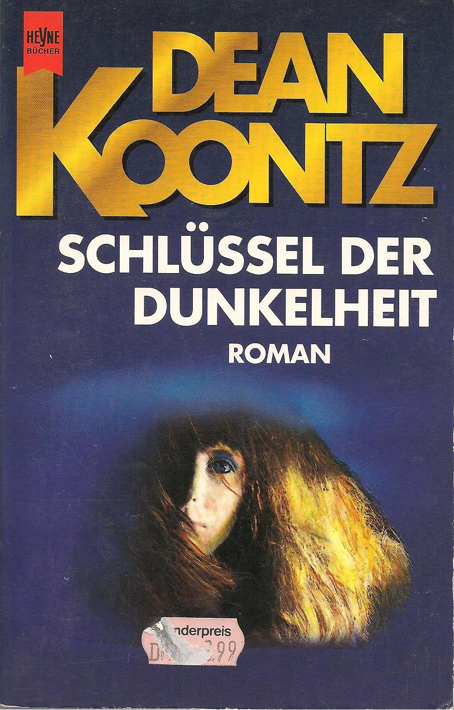 Schlüssel der Dunkelheit (Heyne Allgemeine Reihe (01)) Crime & Thrillers