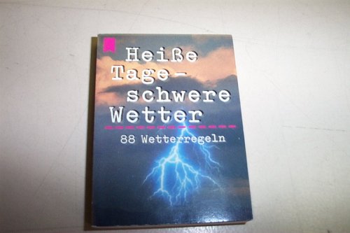 88 Wetterregeln HeiÃŸe Tage - schwere Wetter Mini Heyne Lifestyle