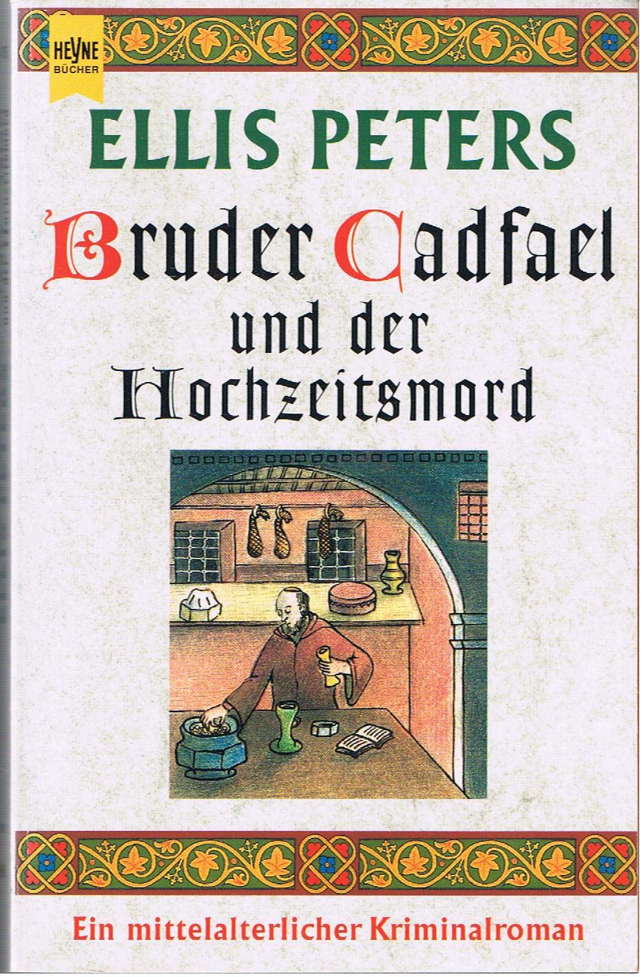 Bruder Cadfael und der Hochzeitsmord Historical Fiction