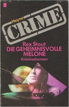 Die geheimnisvolle Melone (Crime) Books