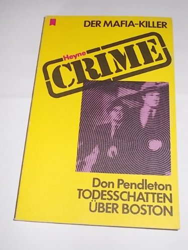 Der Mafia- Killer. Todesschatten über Boston. Books
