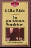 Der geheimnisvolle Doppelgänger. Books