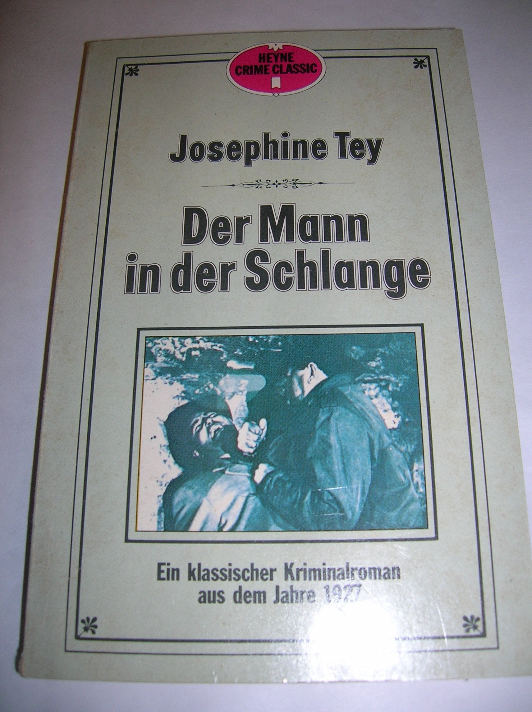 Der Mann in der Schlange: Ein klassischer Kriminalroman aus dem Jahre 1927 Books